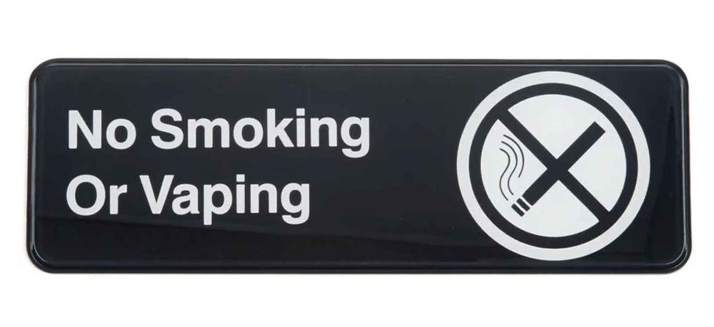 TableCraft 394564 Plastic "No Smoking or Vaping" Sign 9" x 3" - Black / White