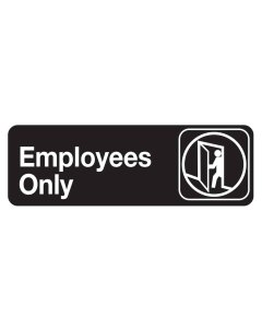 TableCraft 394506 Plastic "Employees Only" Sign 9" x 3" - Black / White