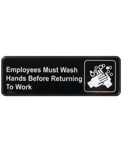 Winco SGN-322 Plastic "Employees Must Wash Hands Before Returning to Work" Information Sign 9" x 3" - Black / White
