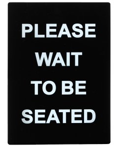 Winco SGN-802 Plastic 2-Sided "Please Wait To Be Seated" Stanchion Frame Sign 8-1/2" x 11-3/4" - Black / White