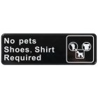 Winco SGN-332 Plastic "No Pets/Shoes Shirt Required" Information Sign 9" x 3" - Black / White - 144/Case